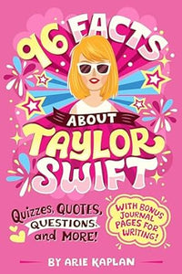 96 Facts About Taylor Swift