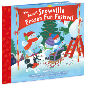 The Annual Snowville Frozen Fun Festival Book